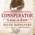 Cover Art for 9780091930936, Conspirator by Helen Rappaport