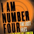 Cover Art for B0089LOK6W, I Am Number Four: The Lost Files: The Last Days of Lorien (Lorien Legacies: The Lost Files Book 5) by Pittacus Lore