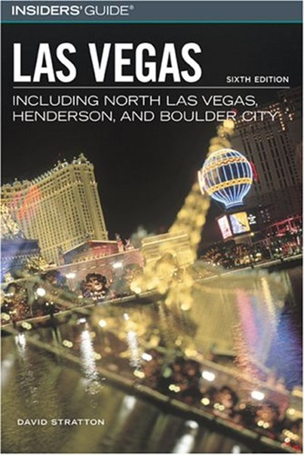 Cover Art for 9780762735051, Insiders' Guide to Las Vegas by David Stratton