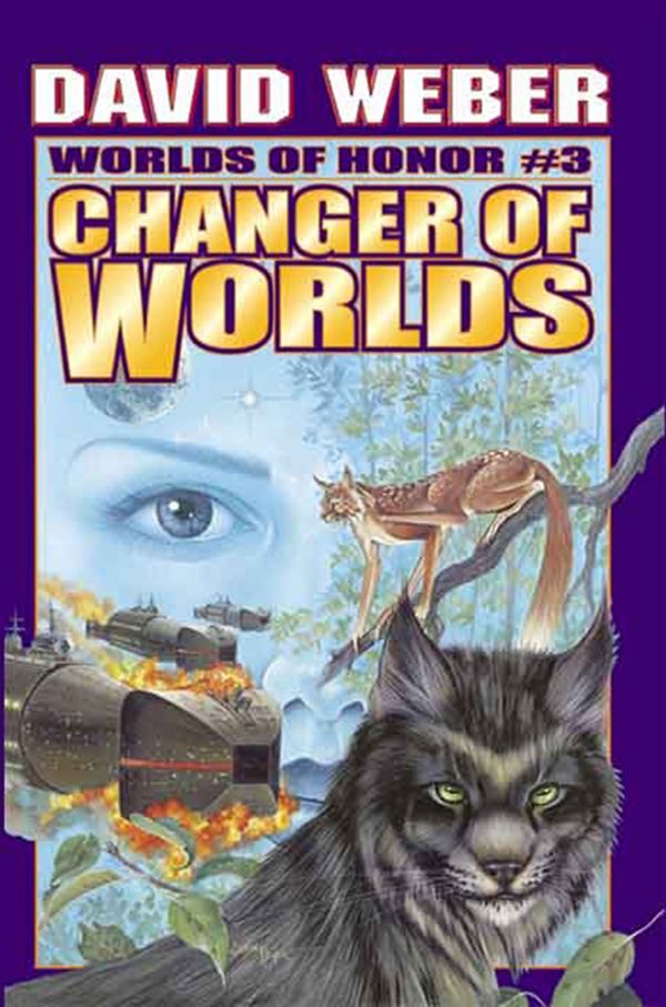 Cover Art for 9781618242754, Changer of Worlds by David Weber