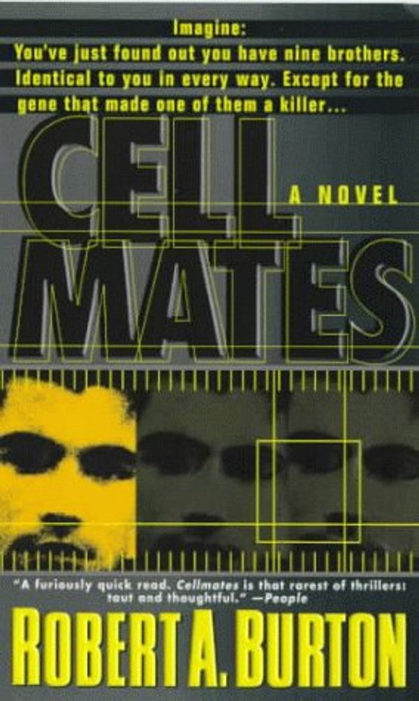 Cover Art for 9780440226567, Cellmates by Robert A. Burton