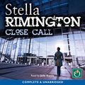 Cover Art for B00Q77TZ38, Close Call by Stella Rimington