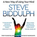 Cover Art for B08X8Q7FLD, Fully Human: A new way of using your mind by Steve Biddulph
