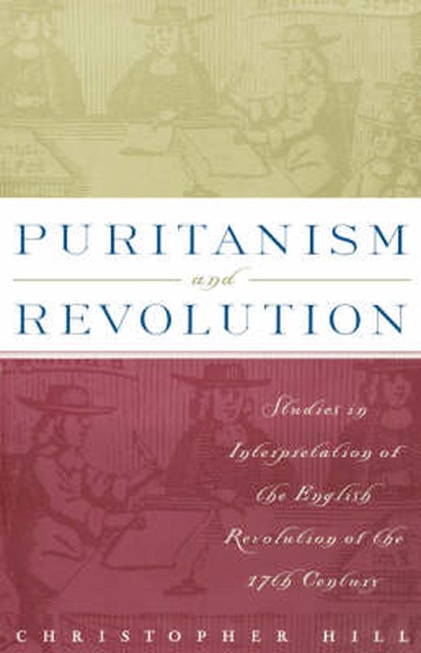 Cover Art for 9780312174347, Puritanism and Revolution by Christopher Hill
