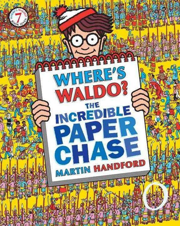 Cover Art for 9780763647254, Where’s Waldo? the Incredible Paper Chase by Martin Handford