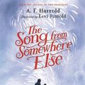 Cover Art for 9781681194011, The Song from Somewhere Else by A.f. Harrold