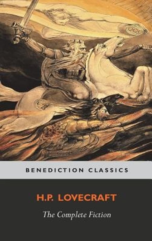 Cover Art for 9781781397633, The Complete Fiction of H. P. Lovecraft by H. P. Lovecraft