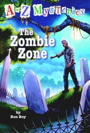 Cover Art for 9780375924835, The Zombie Zone by Ron Roy