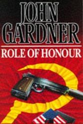 Cover Art for 9780340369418, Role of Honour by John Gardner