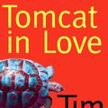 Cover Art for 9780006551522, Tomcat in Love by O'Brien, Tim