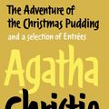 Cover Art for 9780007313525, The Adventure of the Christmas Pudding by Agatha Christie