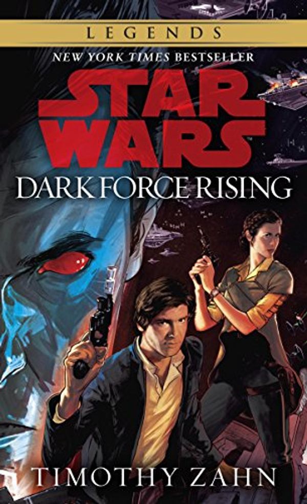 Cover Art for B00513HKF4, Dark Force Rising: Star Wars Legends (The Thrawn Trilogy) (Star Wars: The Thrawn Trilogy Book 2) by Timothy Zahn