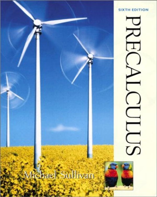 Cover Art for 9780130412140, Precalculus by Michael Sullivan