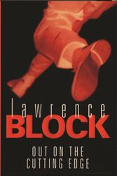 Cover Art for 9780752837499, Out on the Cutting Edge (Scudder 7) by Lawrence Block