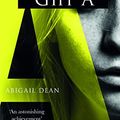 Cover Art for 9781444847499, Girl A by Abigail Dean