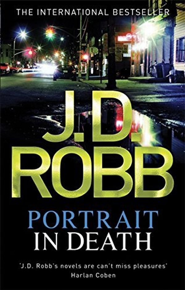 Cover Art for B01K8ZTFMK, Portrait In Death: 16 by J. D. Robb (2012-04-12) by J. D. Robb