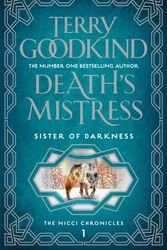 Cover Art for 9781786691651, Death's Mistress (Sister of Darkness: The Nicci Chronicles) by Terry Goodkind