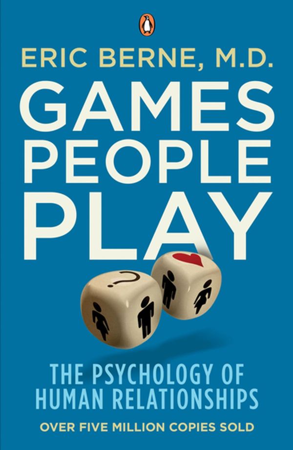Cover Art for 9780141938363, Games People Play by Eric Berne
