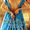 Cover Art for 9781426820137, Cast in Courtlight by Michelle Sagara