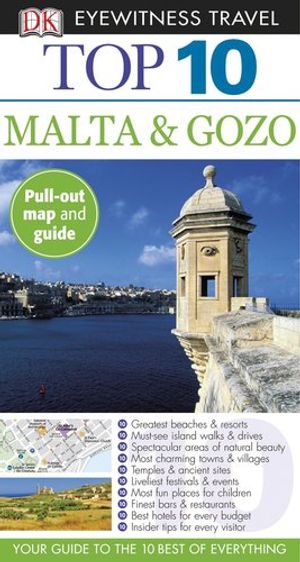 Cover Art for 9780756670429, Top 10 Malta and Gozo by Gallagher, Mary-Ann