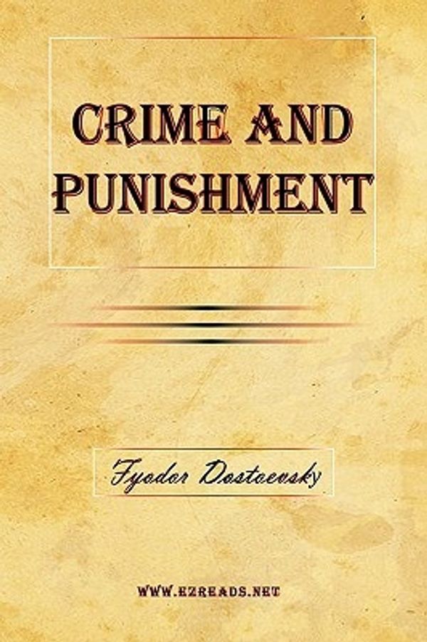 Cover Art for 9781615340040, Crime and Punishment by Fyodor Mikhailovich Dostoevsky