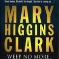 Cover Art for 9780743484343, Weep No More My Lady by Mary Higgins Clark