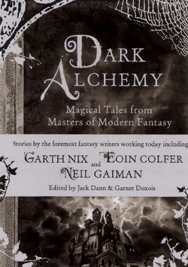 Cover Art for 9780747590569, Dark Alchemy by Jack, and Gardner Dozois, eds. Dann
