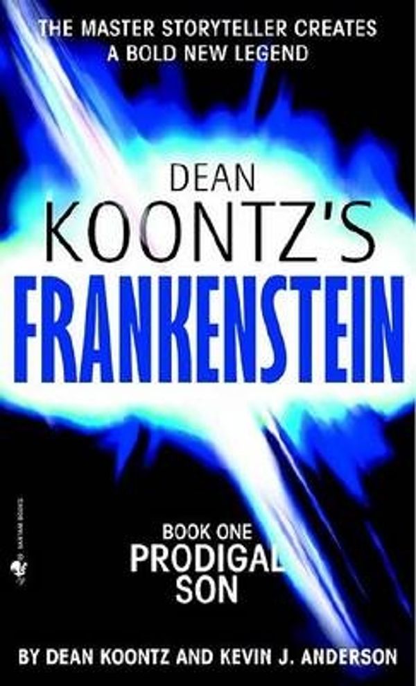 Cover Art for 9780553587883, Prodigal Son by Dean R. Koontz, Kevin J. Anderson