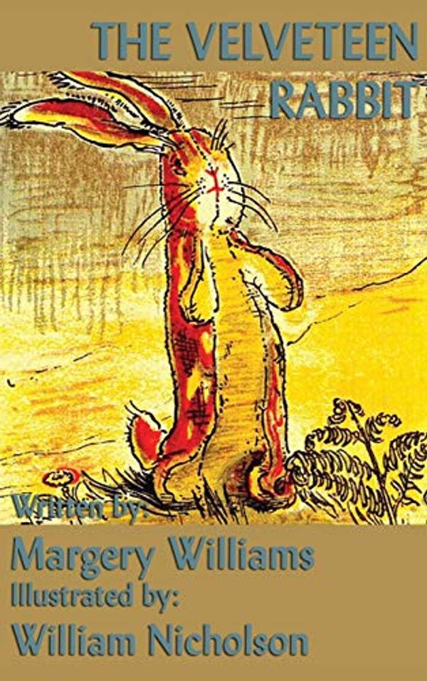 Cover Art for 9781515429265, The Velveteen Rabbit by Margery Williams
