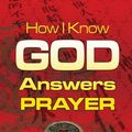 Cover Art for 9781629110271, How I Know God Answers Prayer by Rosalind Goforth