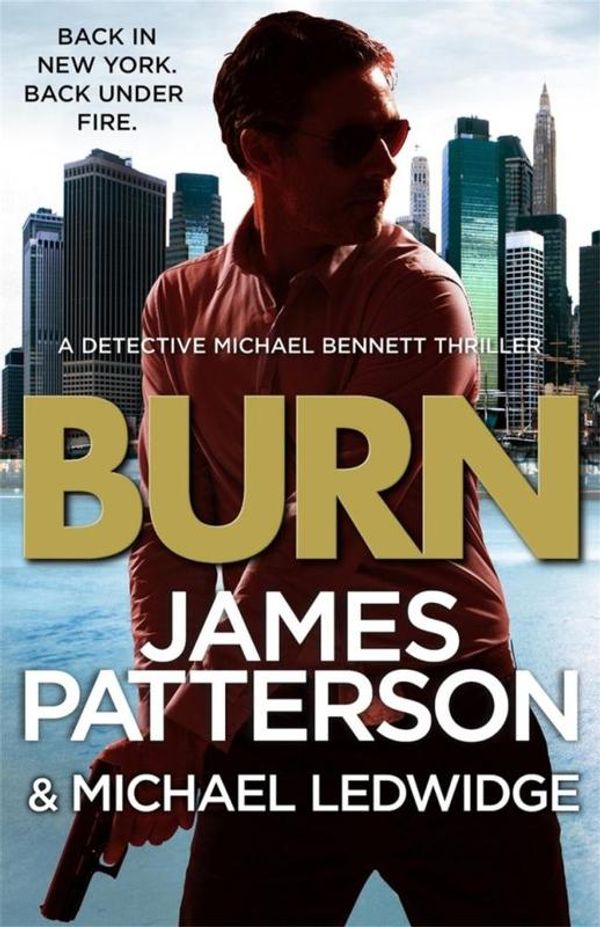 Cover Art for 9781780890128, Burn by James Patterson