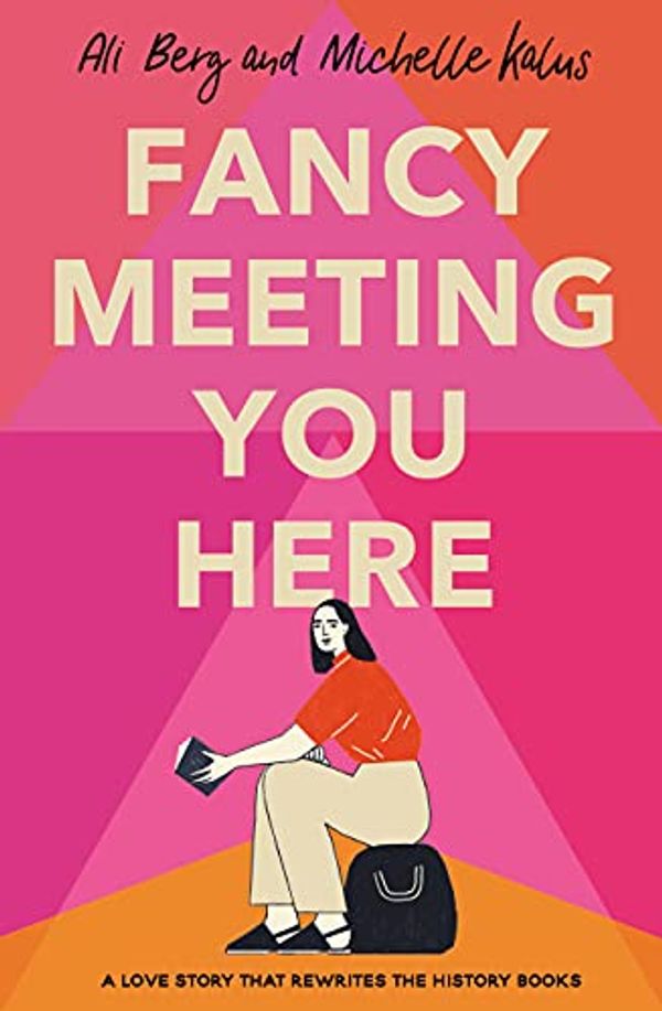 Cover Art for B09DXZDNHY, Fancy Meeting You Here by Michelle Kalus, Ali Berg
