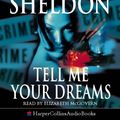 Cover Art for 9780001055445, Tell Me Your Dreams by Sidney Sheldon