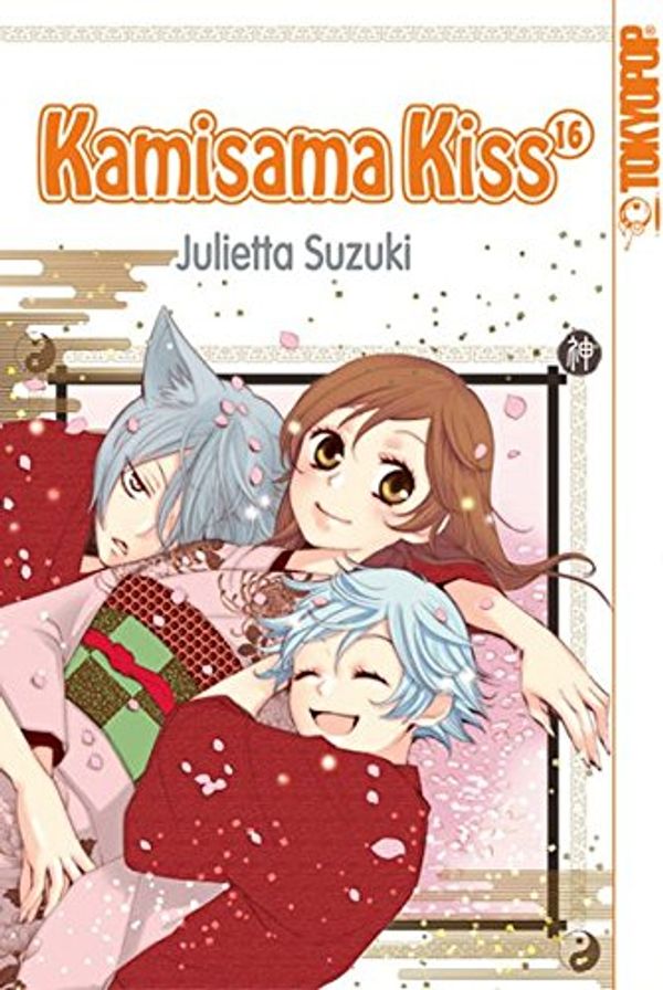 Cover Art for 9783842009608, Kamisama Kiss 16 by Julietta Suzuki