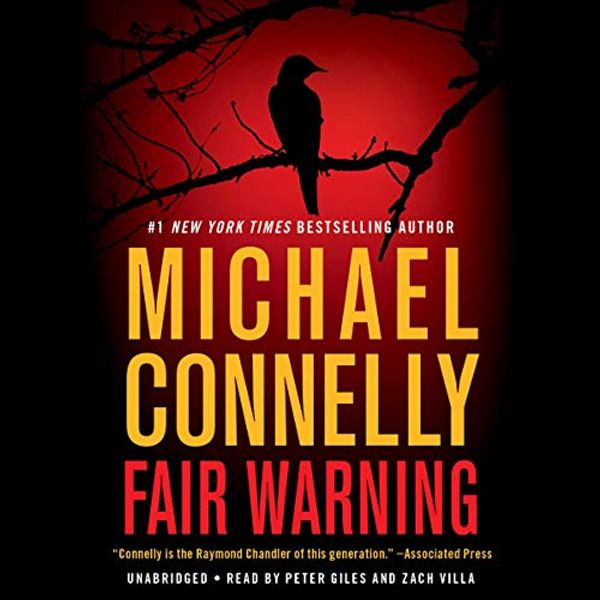 Cover Art for B0844XMFXS, Fair Warning by Michael Connelly