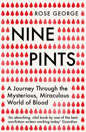 Cover Art for 9781846276149, Nine Pints by Rose George