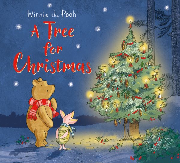 Cover Art for 9781405286633, Winnie-the-PoohA Tree for Christmas by Egmont Publishing UK
