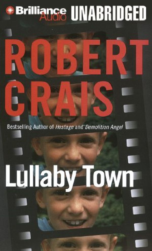 Cover Art for 9781469265698, Lullaby Town by Robert Crais
