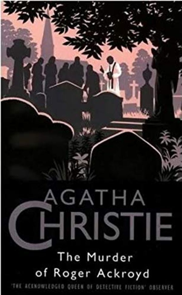 Cover Art for B08FHCLKDX, The Murder of Roger Ackroyd by Agatha Christie