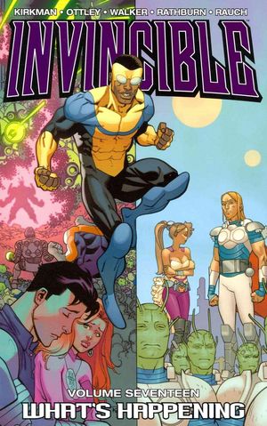 Cover Art for 9781607066620, Invincible: Volume 17 by Robert Kirkman
