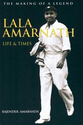 Cover Art for 9781899807550, Lala Amarnath Life and Times by Rajinder Amarnath