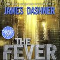 Cover Art for 9780375975622, The Fever Code (Maze Runner, Book Five; Prequel) by James Dashner (SIGNED COPY) (COA Included) by James Dashner