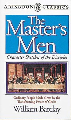 Cover Art for 9780687237333, The Master's Men by William Barclay