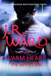 Cover Art for 9780349427812, A Warm Heart in Winter by J. R. Ward