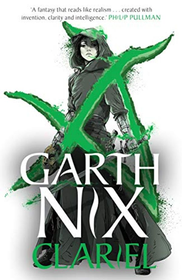 Cover Art for B00KK6FK40, Clariel: Prequel to the internationally bestselling fantasy series (The Old Kingdom Book 4) by Garth Nix