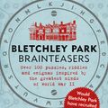 Cover Art for 9781472252609, Bletchley Park Brainteasers: The biggest selling quiz book of 2017 by Sinclair McKay