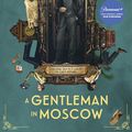 Cover Art for 9781448135509, A Gentleman in Moscow by Amor Towles
