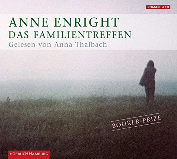 Cover Art for 9783899036664, Das Familientreffen by Anne Enright