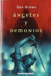 Cover Art for 9788492516513, Angeles y Demonios by Dan Brown