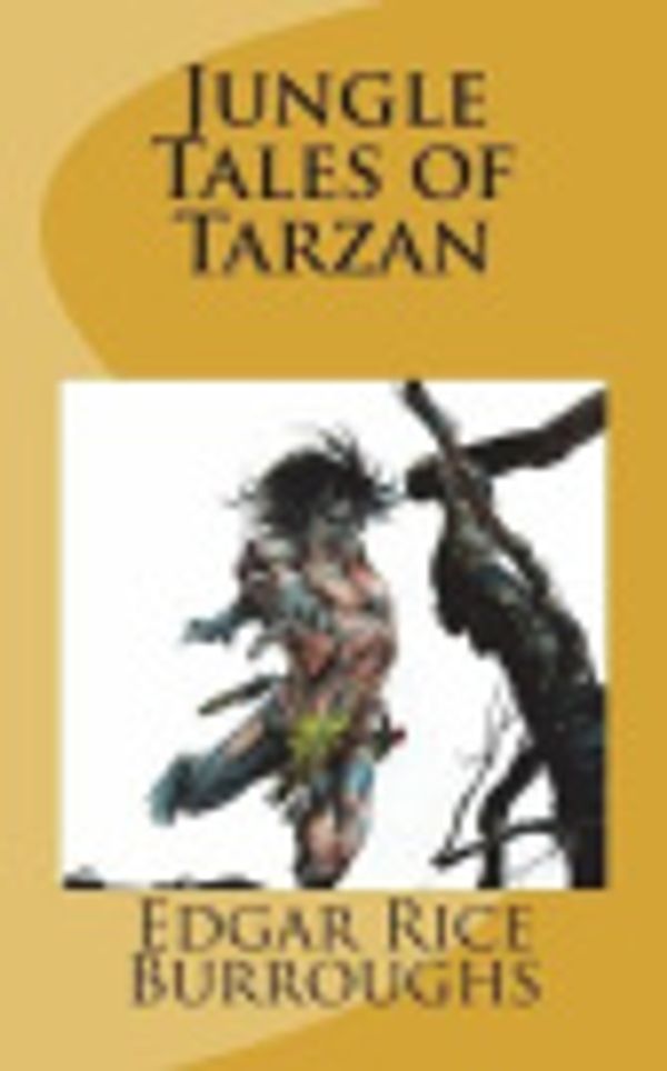 Cover Art for 9781722835019, Jungle Tales of Tarzan by Edgar Rice Burroughs